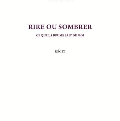 Couverture de Rire ou sombrer, entièrement blanche